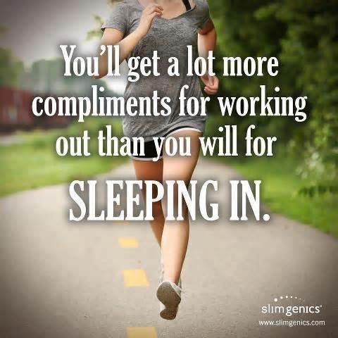 Fitness Motivation : Even though getting out of bed in the morning isn