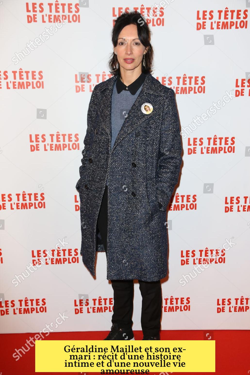 Géraldine Maillet et son ex-mari : récit d'une histoire intime et d'une nouvelle vie amoureuse